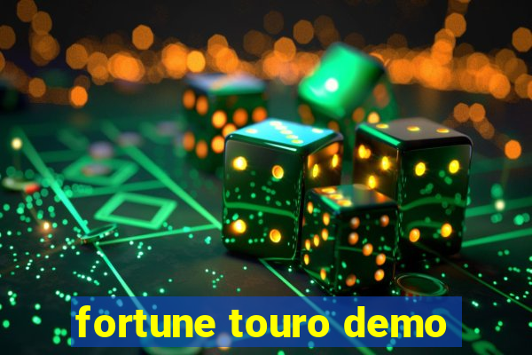 fortune touro demo